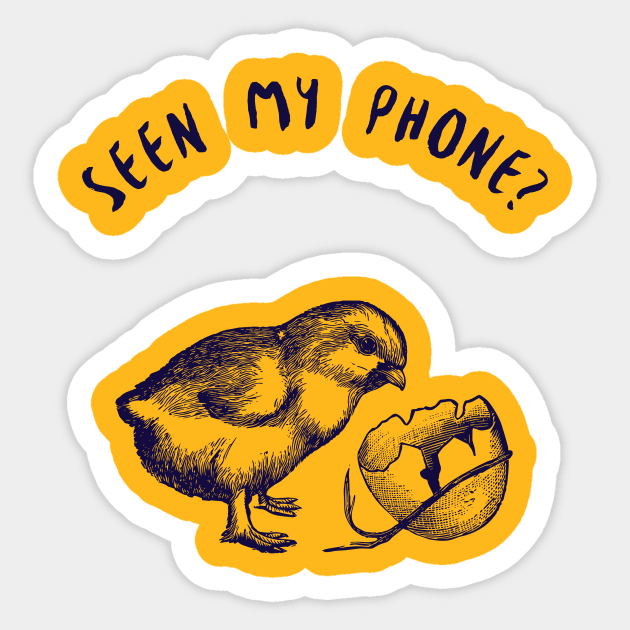 Seen my phone? Sticker by Fresh Sizzle Designs